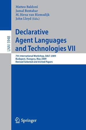 Image du vendeur pour Declarative Agent Languages and Technologies VII mis en vente par BuchWeltWeit Ludwig Meier e.K.