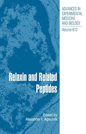 Imagen del vendedor de Relaxin and Related Peptides a la venta por BuchWeltWeit Ludwig Meier e.K.