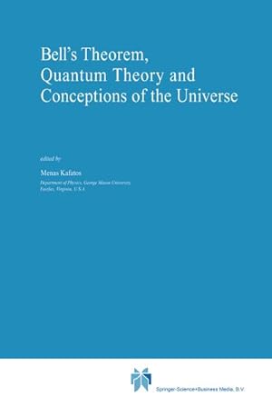 Seller image for Bell's Theorem, Quantum Theory and Conceptions of the Universe for sale by BuchWeltWeit Ludwig Meier e.K.