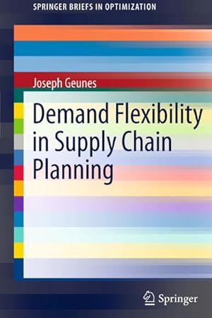 Bild des Verkufers fr Demand Flexibility in Supply Chain Planning zum Verkauf von BuchWeltWeit Ludwig Meier e.K.