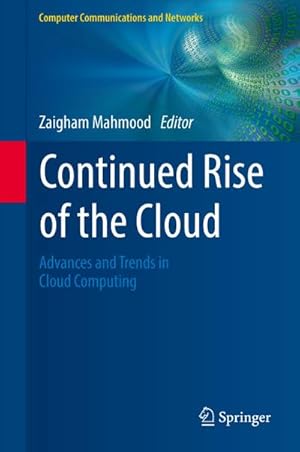 Bild des Verkufers fr Continued Rise of the Cloud zum Verkauf von BuchWeltWeit Ludwig Meier e.K.