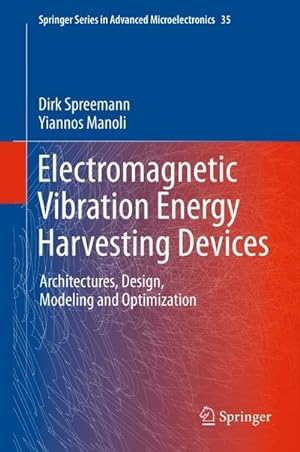 Bild des Verkufers fr Electromagnetic Vibration Energy Harvesting Devices zum Verkauf von BuchWeltWeit Ludwig Meier e.K.