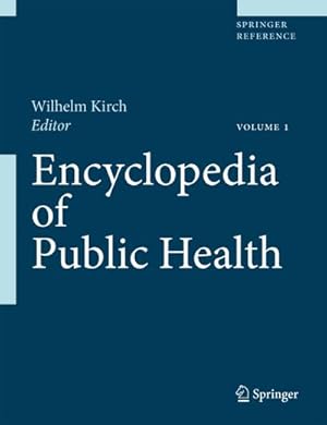 Image du vendeur pour Encyclopedia of Public Health mis en vente par BuchWeltWeit Ludwig Meier e.K.