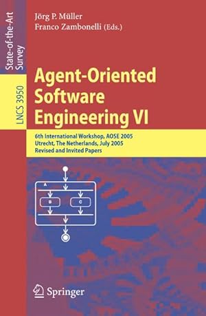 Imagen del vendedor de Agent-Oriented Software Engineering VI a la venta por BuchWeltWeit Ludwig Meier e.K.