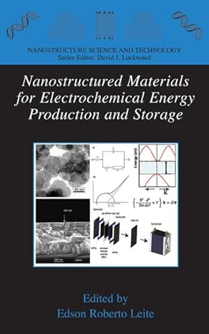 Image du vendeur pour Nanostructured Materials for Electrochemical Energy Production and Storage mis en vente par BuchWeltWeit Ludwig Meier e.K.