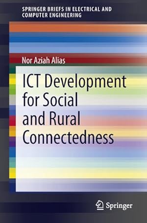 Seller image for ICT Development for Social and Rural Connectedness for sale by BuchWeltWeit Ludwig Meier e.K.