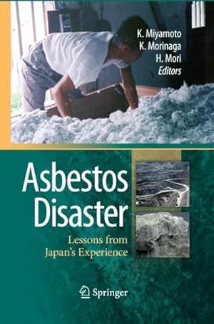 Image du vendeur pour Asbestos Disaster mis en vente par BuchWeltWeit Ludwig Meier e.K.