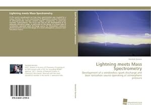 Imagen del vendedor de Lightning meets Mass Spectrometry a la venta por BuchWeltWeit Ludwig Meier e.K.