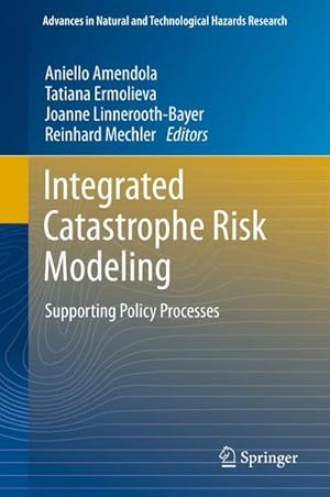 Seller image for Integrated Catastrophe Risk Modeling for sale by BuchWeltWeit Ludwig Meier e.K.