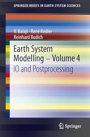 Imagen del vendedor de Earth System Modelling - Volume 4 a la venta por BuchWeltWeit Ludwig Meier e.K.