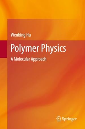 Bild des Verkufers fr Polymer Physics zum Verkauf von BuchWeltWeit Ludwig Meier e.K.