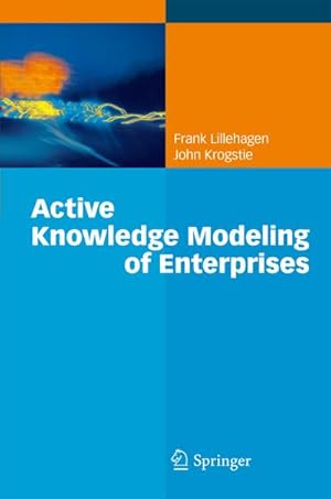 Seller image for Active Knowledge Modeling of Enterprises for sale by BuchWeltWeit Ludwig Meier e.K.