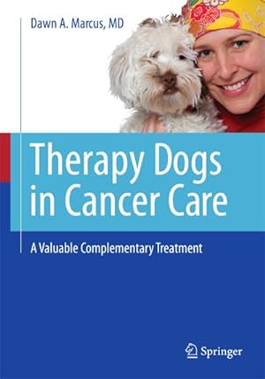 Immagine del venditore per Therapy Dogs in Cancer Care venduto da BuchWeltWeit Ludwig Meier e.K.