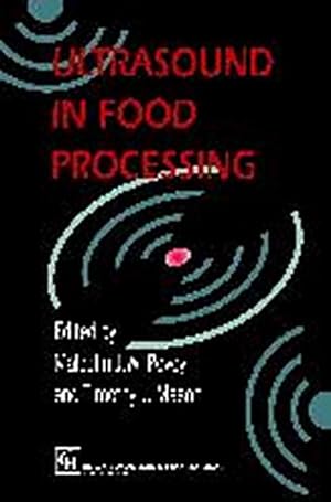 Bild des Verkufers fr Ultrasound in Food Processing zum Verkauf von BuchWeltWeit Ludwig Meier e.K.