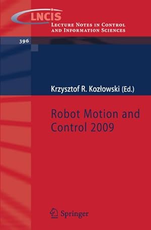 Immagine del venditore per Robot Motion and Control 2009 venduto da BuchWeltWeit Ludwig Meier e.K.