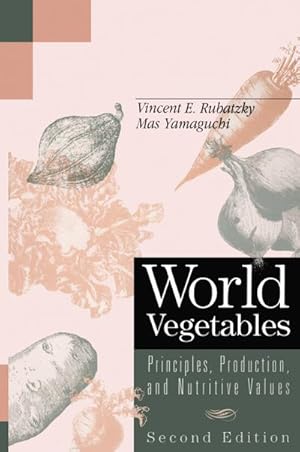 Immagine del venditore per World Vegetables venduto da BuchWeltWeit Ludwig Meier e.K.