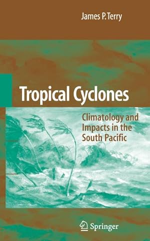 Image du vendeur pour Tropical Cyclones mis en vente par BuchWeltWeit Ludwig Meier e.K.