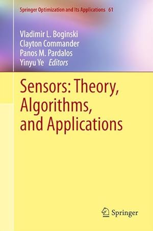 Seller image for Sensors: Theory, Algorithms, and Applications for sale by BuchWeltWeit Ludwig Meier e.K.