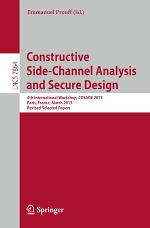 Seller image for Constructive Side-Channel Analysis and Secure Design for sale by BuchWeltWeit Ludwig Meier e.K.