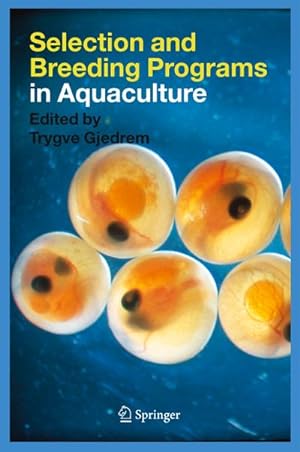 Image du vendeur pour Selection and Breeding Programs in Aquaculture mis en vente par BuchWeltWeit Ludwig Meier e.K.