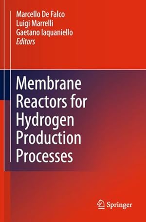 Bild des Verkufers fr Membrane Reactors for Hydrogen Production Processes zum Verkauf von BuchWeltWeit Ludwig Meier e.K.