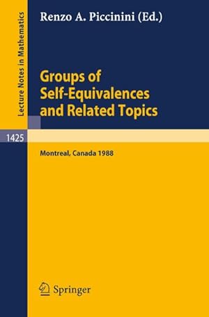 Image du vendeur pour Groups of Self-Equivalences and Related Topics mis en vente par BuchWeltWeit Ludwig Meier e.K.