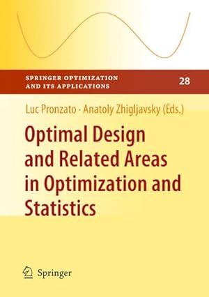Seller image for Optimal Design and Related Areas in Optimization and Statistics for sale by BuchWeltWeit Ludwig Meier e.K.