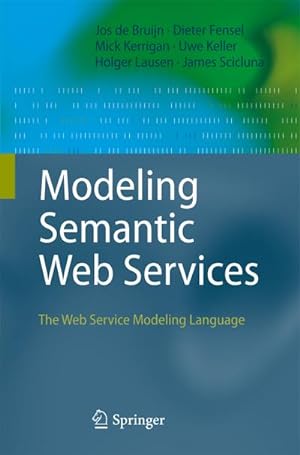 Seller image for Modeling Semantic Web Services for sale by BuchWeltWeit Ludwig Meier e.K.