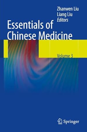 Bild des Verkufers fr Essentials of Chinese Medicine zum Verkauf von BuchWeltWeit Ludwig Meier e.K.