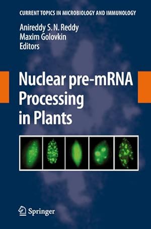 Imagen del vendedor de Nuclear pre-mRNA Processing in Plants a la venta por BuchWeltWeit Ludwig Meier e.K.