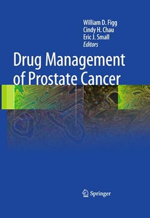 Seller image for Drug Management of Prostate Cancer for sale by BuchWeltWeit Ludwig Meier e.K.