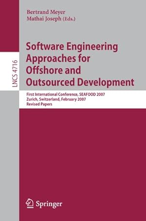 Image du vendeur pour Software Engineering Approaches for Offshore and Outsourced Development mis en vente par BuchWeltWeit Ludwig Meier e.K.