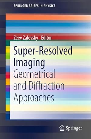 Seller image for Super-Resolved Imaging for sale by BuchWeltWeit Ludwig Meier e.K.