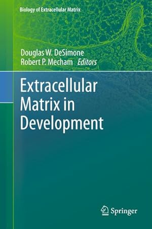 Imagen del vendedor de Extracellular Matrix in Development a la venta por BuchWeltWeit Ludwig Meier e.K.