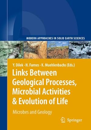 Image du vendeur pour Links Between Geological Processes, Microbial Activities & Evolution of Life mis en vente par BuchWeltWeit Ludwig Meier e.K.