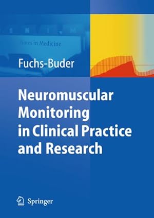 Immagine del venditore per Neuromuscular Monitoring venduto da BuchWeltWeit Ludwig Meier e.K.