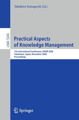 Imagen del vendedor de Practical Aspects of Knowledge Management a la venta por BuchWeltWeit Ludwig Meier e.K.