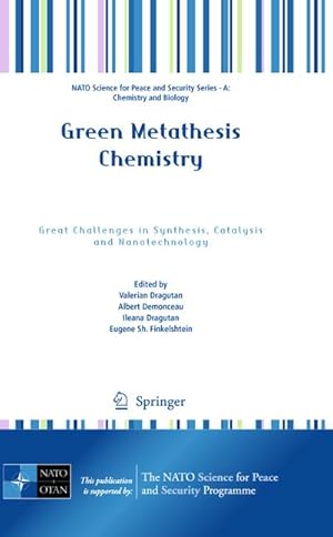 Immagine del venditore per Green Metathesis Chemistry venduto da BuchWeltWeit Ludwig Meier e.K.