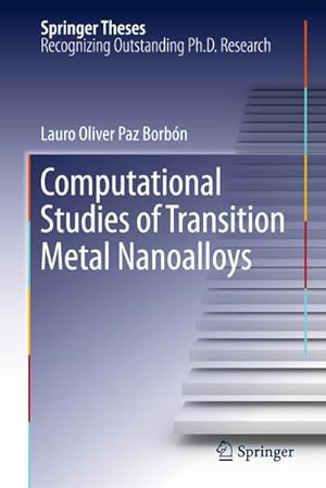 Immagine del venditore per Computational Studies of Transition Metal Nanoalloys venduto da BuchWeltWeit Ludwig Meier e.K.