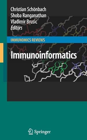 Imagen del vendedor de Immunoinformatics a la venta por BuchWeltWeit Ludwig Meier e.K.