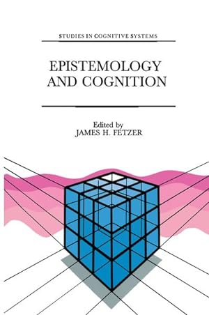 Immagine del venditore per Epistemology and Cognition venduto da BuchWeltWeit Ludwig Meier e.K.