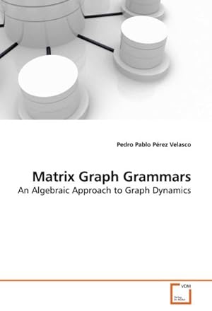Seller image for Matrix Graph Grammars for sale by BuchWeltWeit Ludwig Meier e.K.