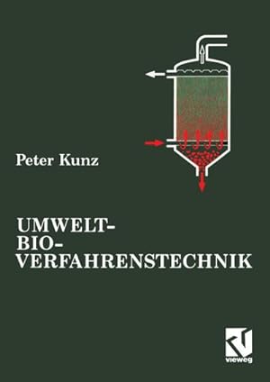 Bild des Verkufers fr Umwelt-Bioverfahrenstechnik zum Verkauf von BuchWeltWeit Ludwig Meier e.K.