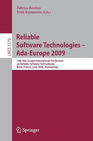 Seller image for Reliable Software Technologies - Ada-Europe 2009 for sale by BuchWeltWeit Ludwig Meier e.K.