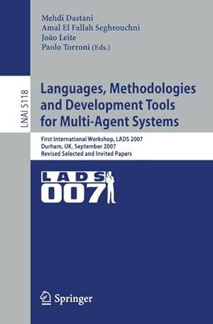 Imagen del vendedor de Languages, Methodologies and Development Tools for Multi-Agent Systems a la venta por BuchWeltWeit Ludwig Meier e.K.