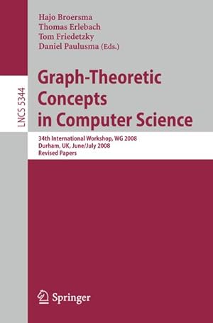 Immagine del venditore per Graph-Theoretic Concepts in Computer Science venduto da BuchWeltWeit Ludwig Meier e.K.