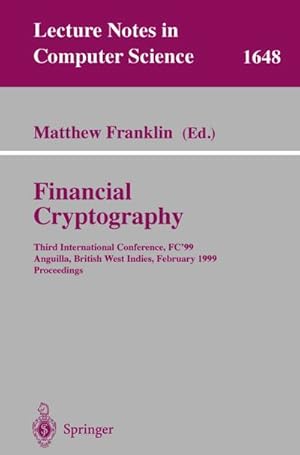 Seller image for Financial Cryptography for sale by BuchWeltWeit Ludwig Meier e.K.