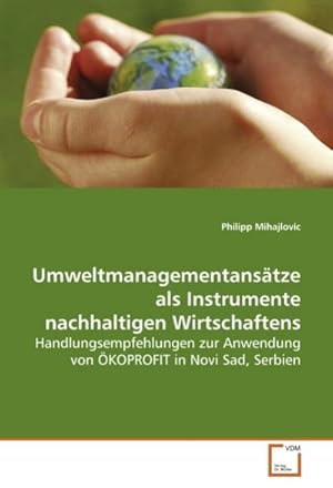 Seller image for Umweltmanagementanstze als Instrumente nachhaltigen Wirtschaftens for sale by BuchWeltWeit Ludwig Meier e.K.