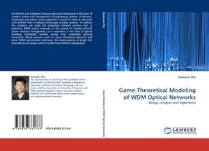 Immagine del venditore per Game-Theoretical Modeling of WDM Optical Networks venduto da BuchWeltWeit Ludwig Meier e.K.