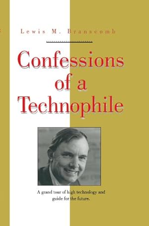 Seller image for Confessions of a Technophile for sale by BuchWeltWeit Ludwig Meier e.K.